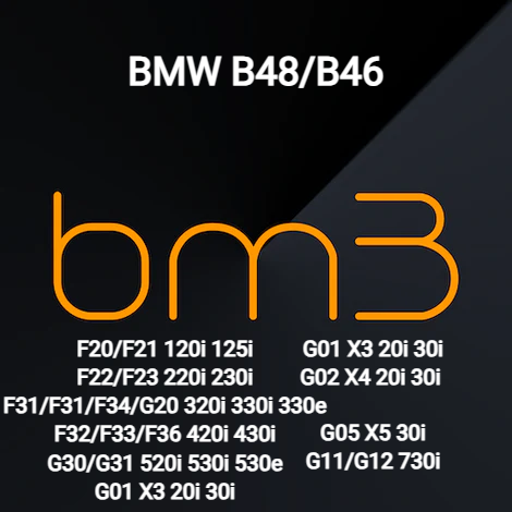 BM3 BMW B46 B48 - 120i 125i 220i 225i 230i 320i 325i 330i 330e 530e 420i 430i 520i 530i X1 X2 X3 X4 20i 25i 30i Tune