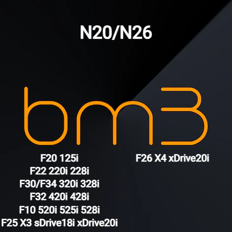 BM3 N20 N26 - F10 F20 F21 F22 F30 F32 125i 220i 228i 320i 328i 420i 428i 520i 528i X3 X4 Tune